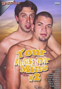 Your Ass Or Mine 2