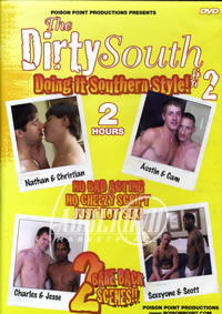 Dirty South 2: Doing It Southern Style, The