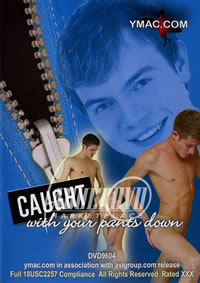 Caught With Your Pants Down