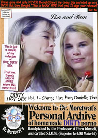 Dr. Moretwat's Homemade Porno: Dirty 1