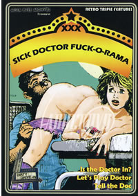 Sick Doctor Fuck-O-Rama