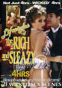 Lifestyles Of The Rich And Sleaz
