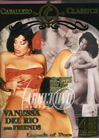 Vanessa Del Rio And Friends {4 Disc}