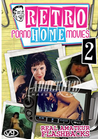 Retro Porno Home Movies 2