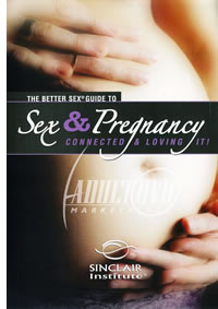 Better Sex Guide Sex And Pregnancy