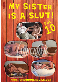 My Sister Is A Slut 10