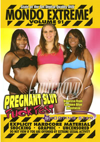 Mondo Extreme 91 Pregnant Slut Fuck