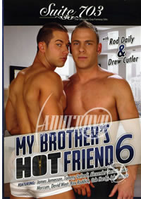 My Brothers Hot Friend 6