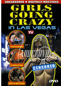 Girls Going Crazy In Las Vegas