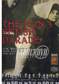 Nun 3 Fetish Parade