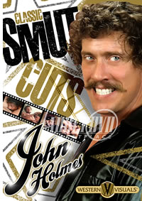 Classic Smut Cuts John Holmes