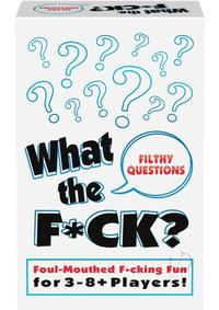 What The F*ck Filthy Questions