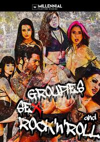 Groupies Sex And Rock N Roll