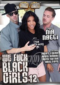 We Fuck Black Girls 12