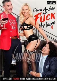 Cuck My Life And Fuck My Wife 4
