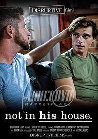 Not In His House