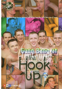 Gang Bang at the Hook Up