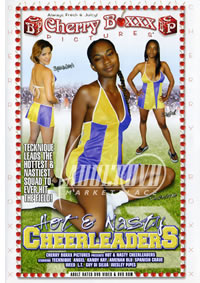 Hot & Nasty Cheerleaders