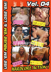 Use 'Em Abuse 'Em & Lose 'Em 4