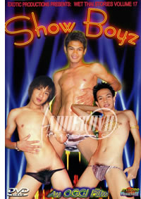 Show Boyz: Wet Thai Stories 17