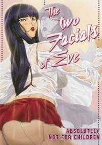 Two Facials Of Eve, The
