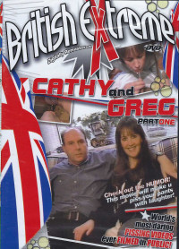 British Extreme 21 Cathy & Greg 1