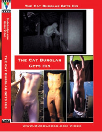 Cat Burglar Gets His, The