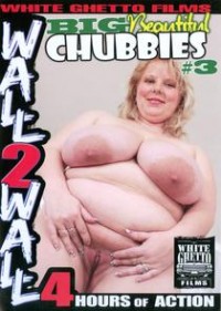 Big Beautiful Chubbies 3