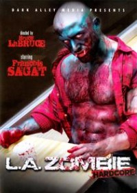 L.A. Zombie Hardcore