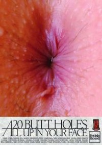 20 Buttholes All Up In Your Face