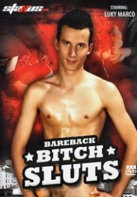 Bareback Bitch Sluts
