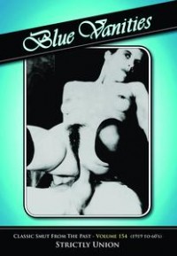 Blue Vanities 154: Strictly Union