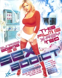 Sunrise Adams Is A Sex Addict