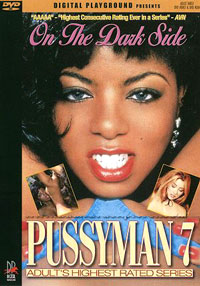 Pussyman 7: On the Dark Side