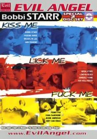 Kiss Me, Lick Me, Fuck Me