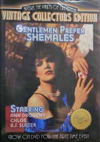 Gentlemen Prefer Shemales