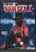 Raw Sex 1