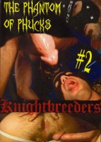 Phantom Of Phucks 2