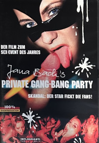 Jana Bach's Private Gang Bang Party