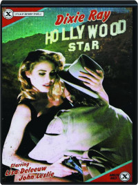 Dixie Ray Hollywood Star