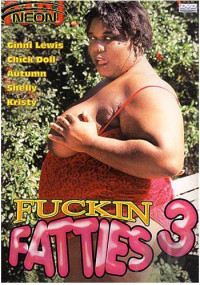 Fuckin Fatties 3