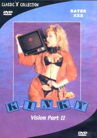 Kinky Vision Part 2