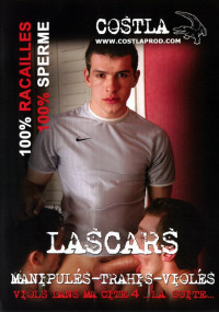 Lascars: Manipulés, Trahis, Violés