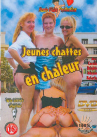 Jeunes Chattes en Chaleur Young Pussies in Heat