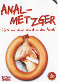 Anal Metzger Anal Butcher