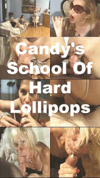 Candy's School Of Hard Lollipops