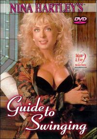 Nina Hartley's Guide to Swinging