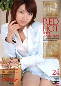 Red Hot Fetish Collection Vol. 24 : Mitsu Anno