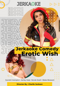 Jerkaoke Comedy Erotic Wish