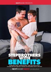 Stepbrothers With Benefits